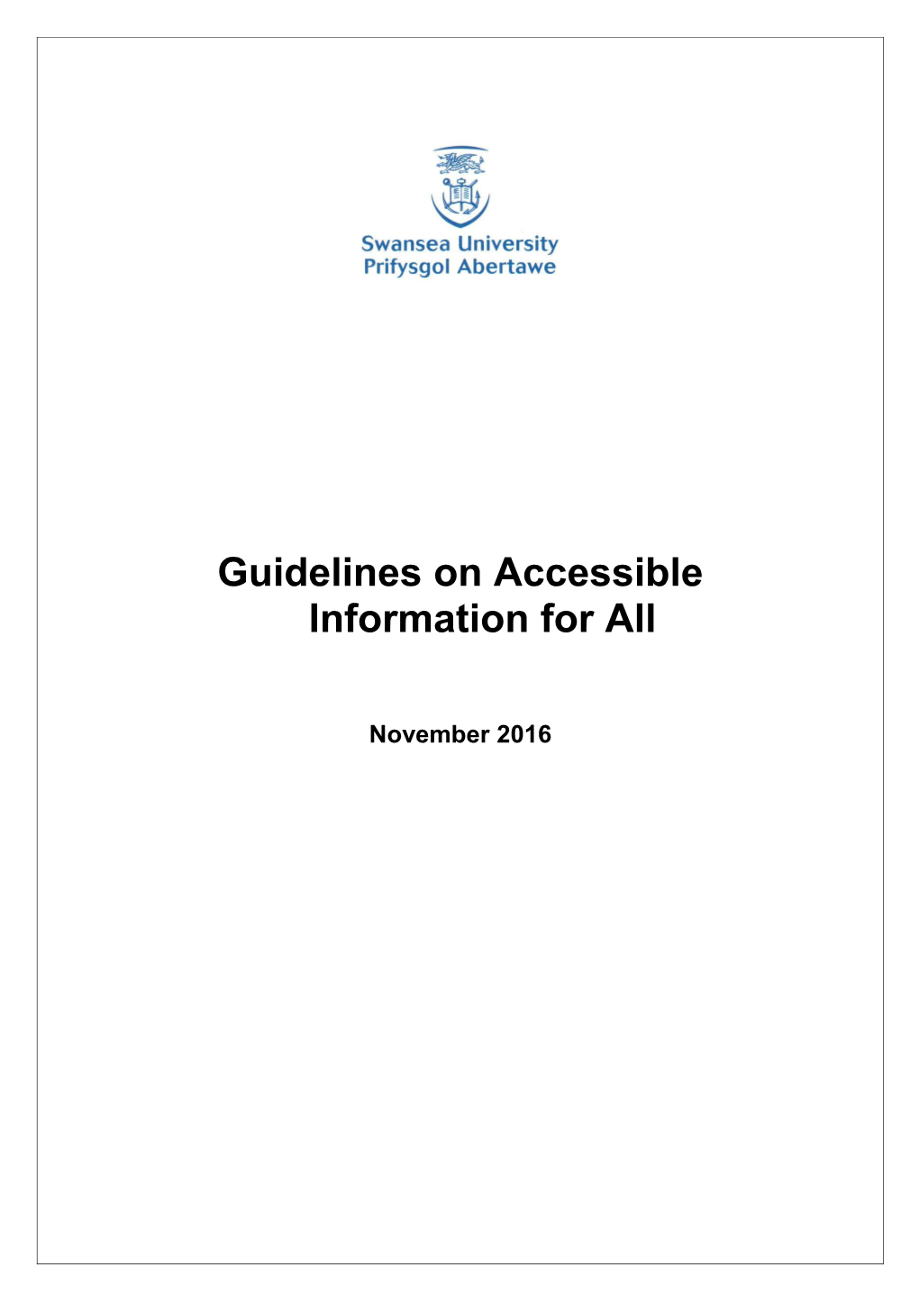 General Guidelines on Accessible Information for All