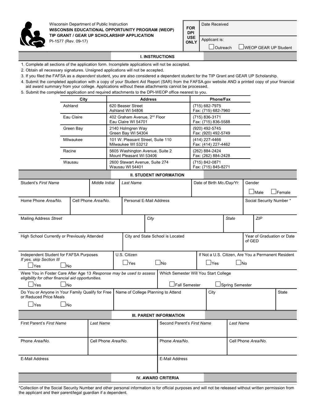 Complete All Sections of the Application Form. Incomplete Applications Will Not Be Accepted