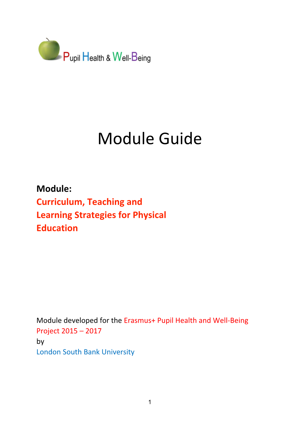 Module: Curriculum, Teaching and Learning Strategies for Physical Education