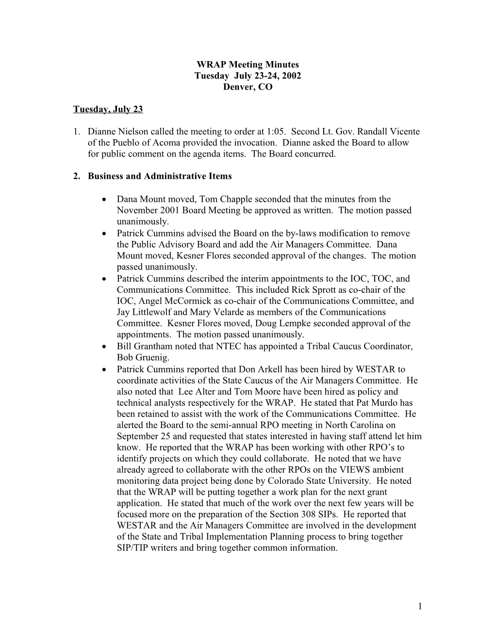 WRAP Meeting Minutes Tuesday July 23-24, 2002