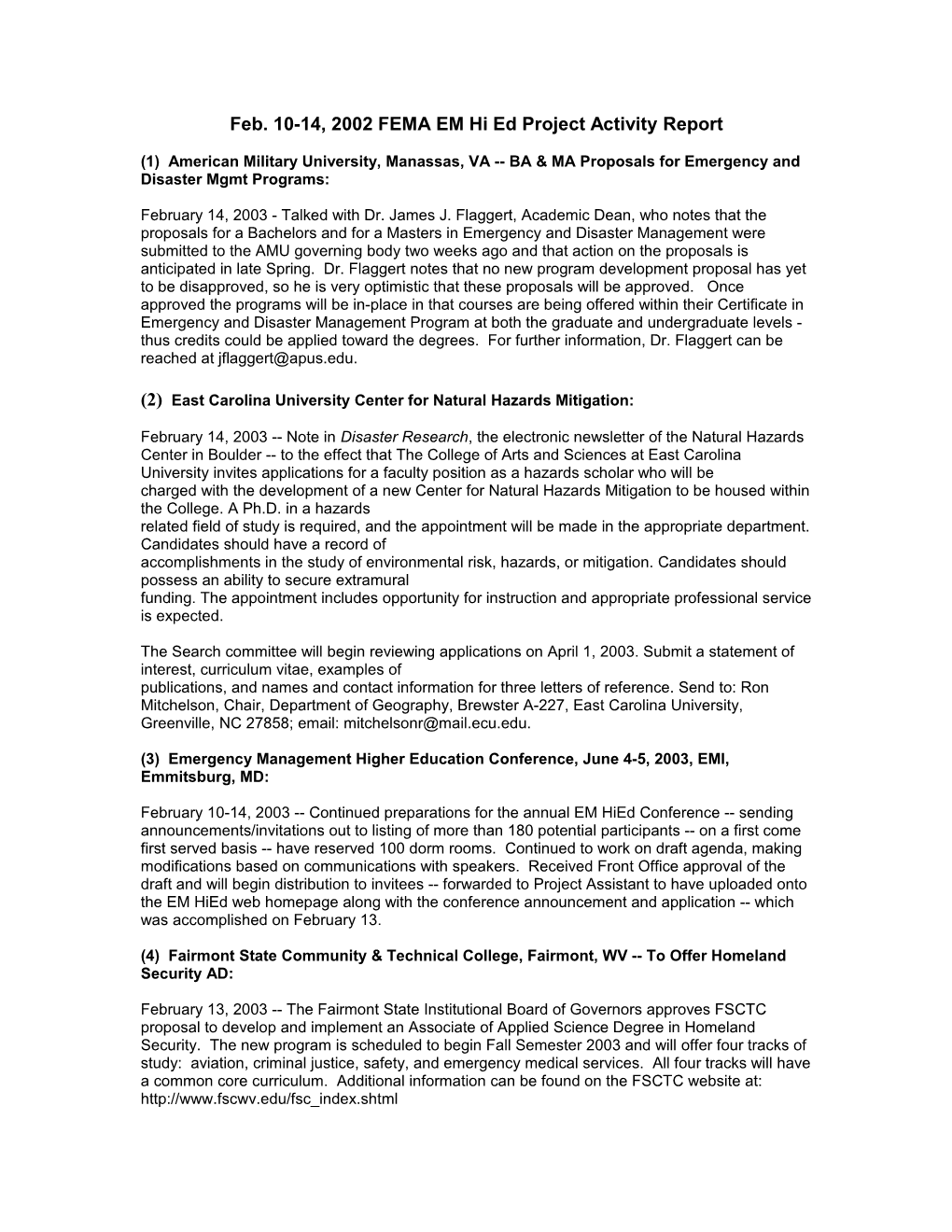 Feb. 10-14, 2002 FEMA EM Hi Ed Project Activity Report