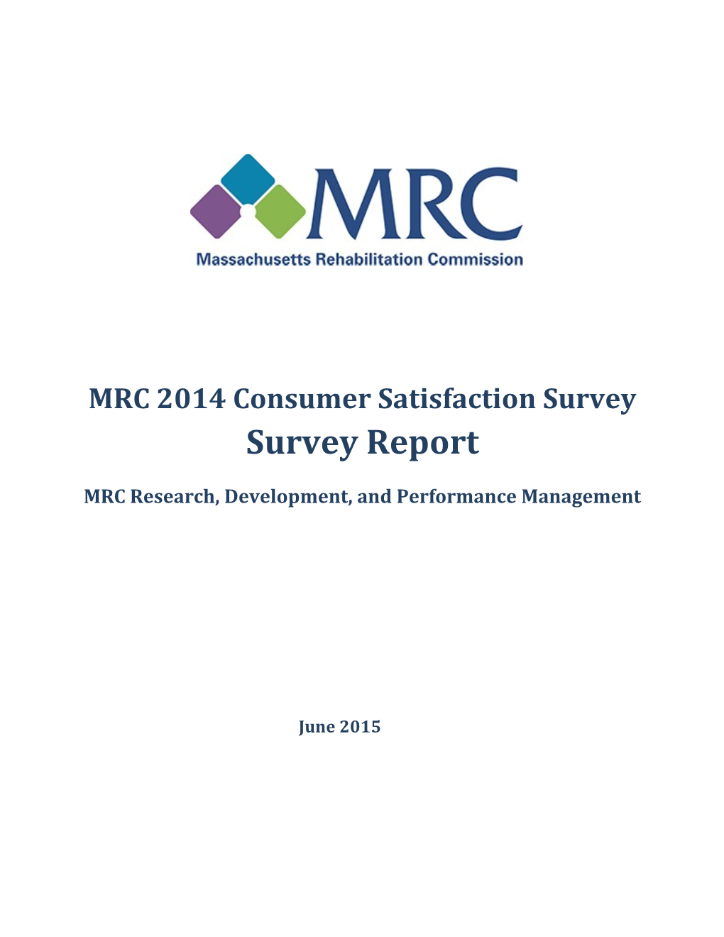 Consumer Satisfaction Survey FFY 2013 Report
