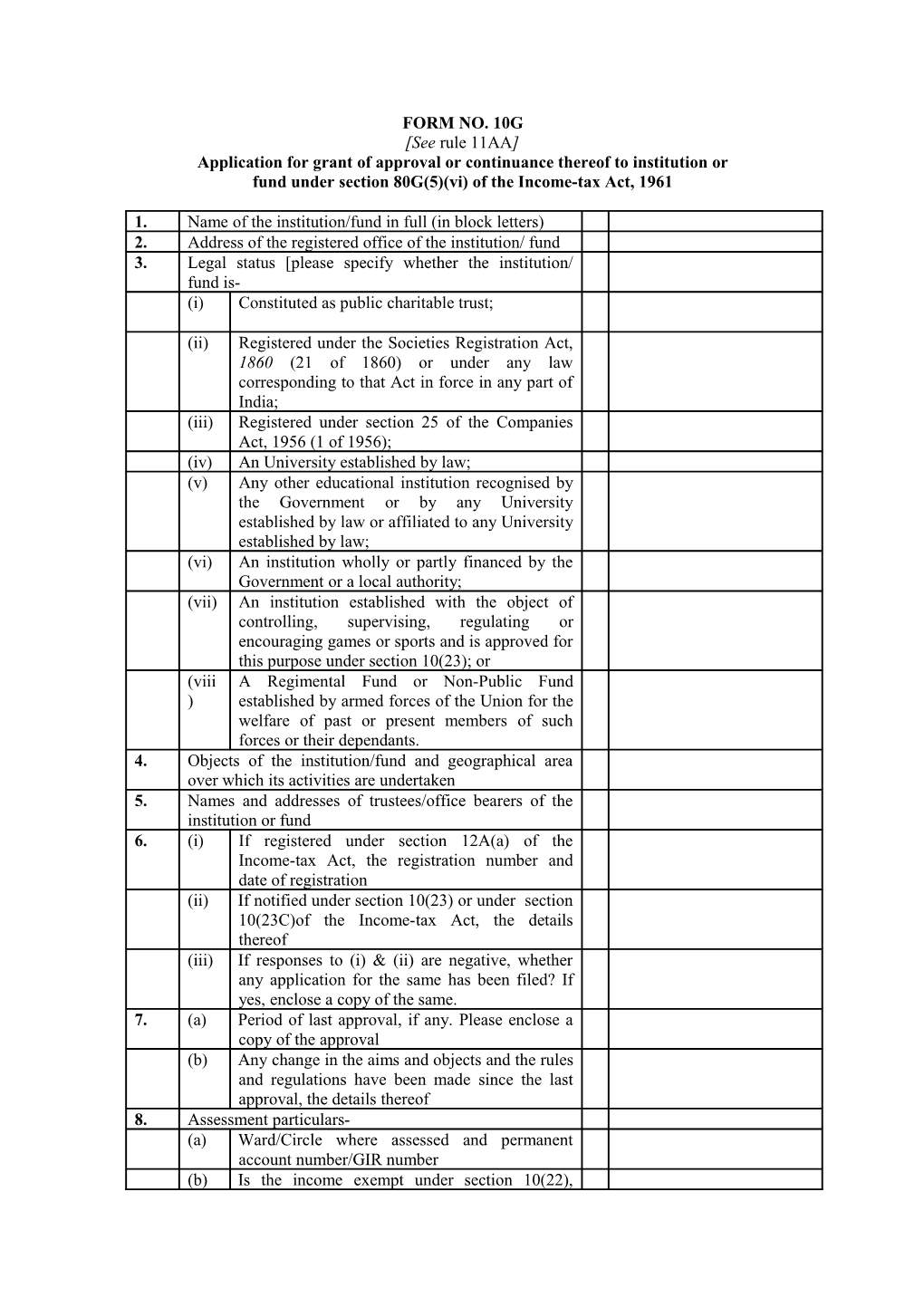 Application for Grant of Approval Or Continuance Thereof to Institution Or