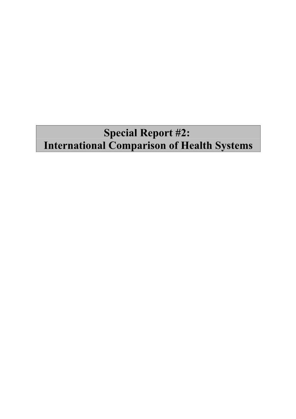 International Comparison of Health Systems