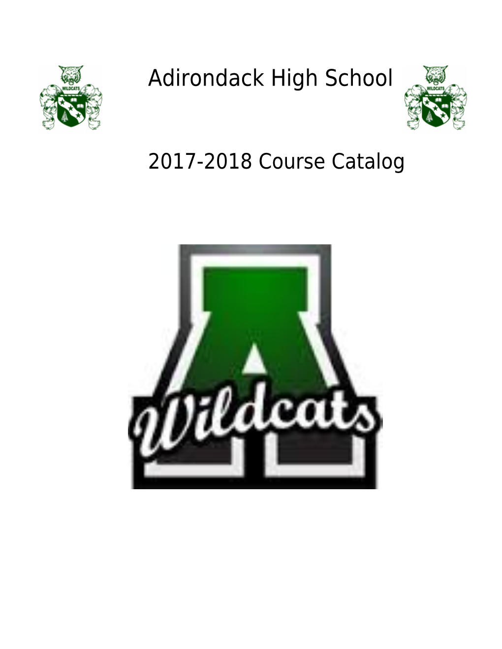 Information for Adirondack High School Students and Their Parents/Guardians