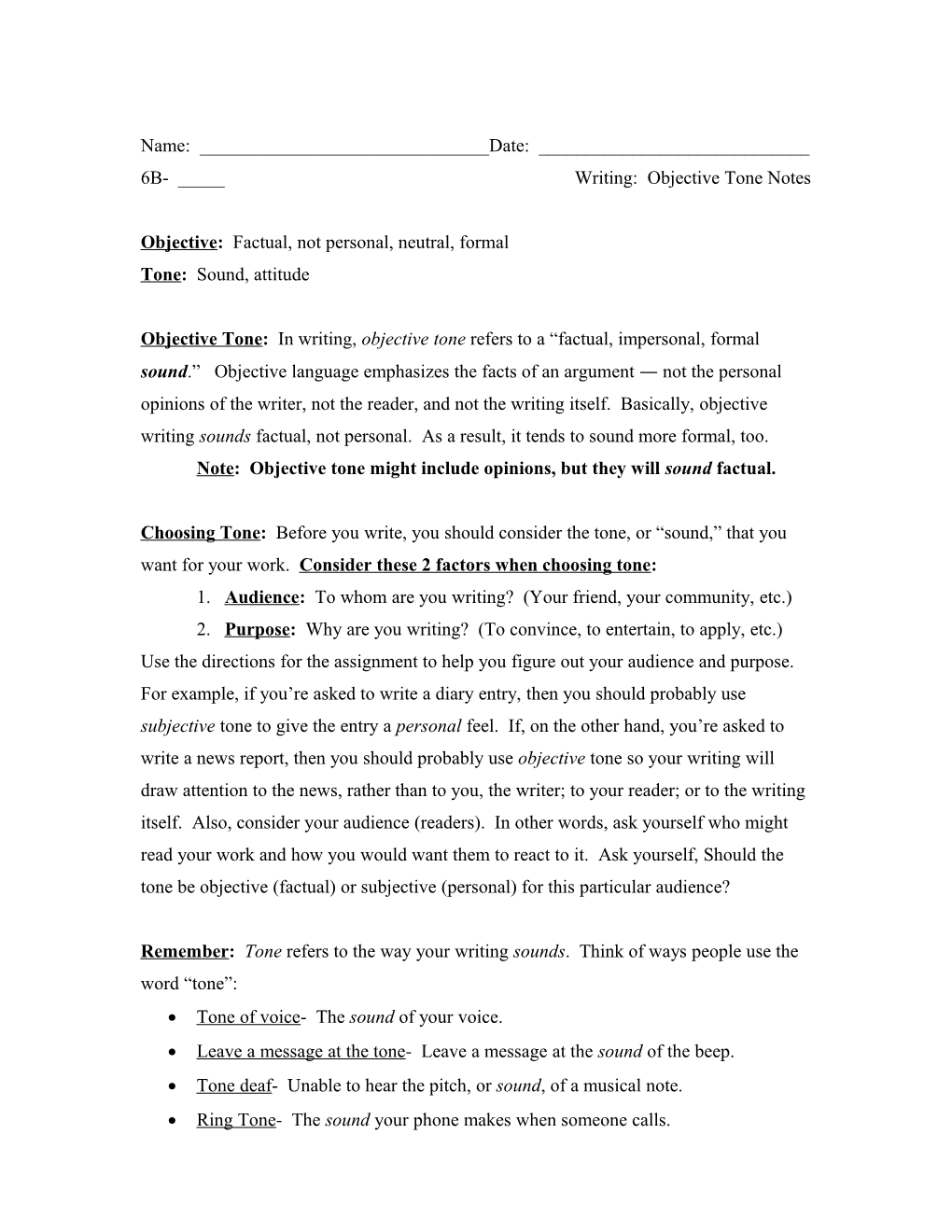 6B- _____ Writing: Objective Tone Notes