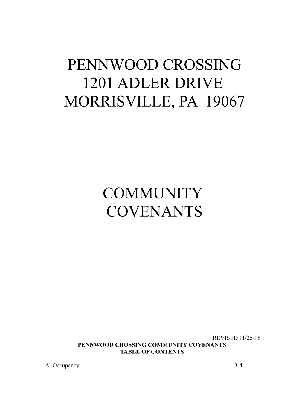 Pennwood Crossing Community Covenants