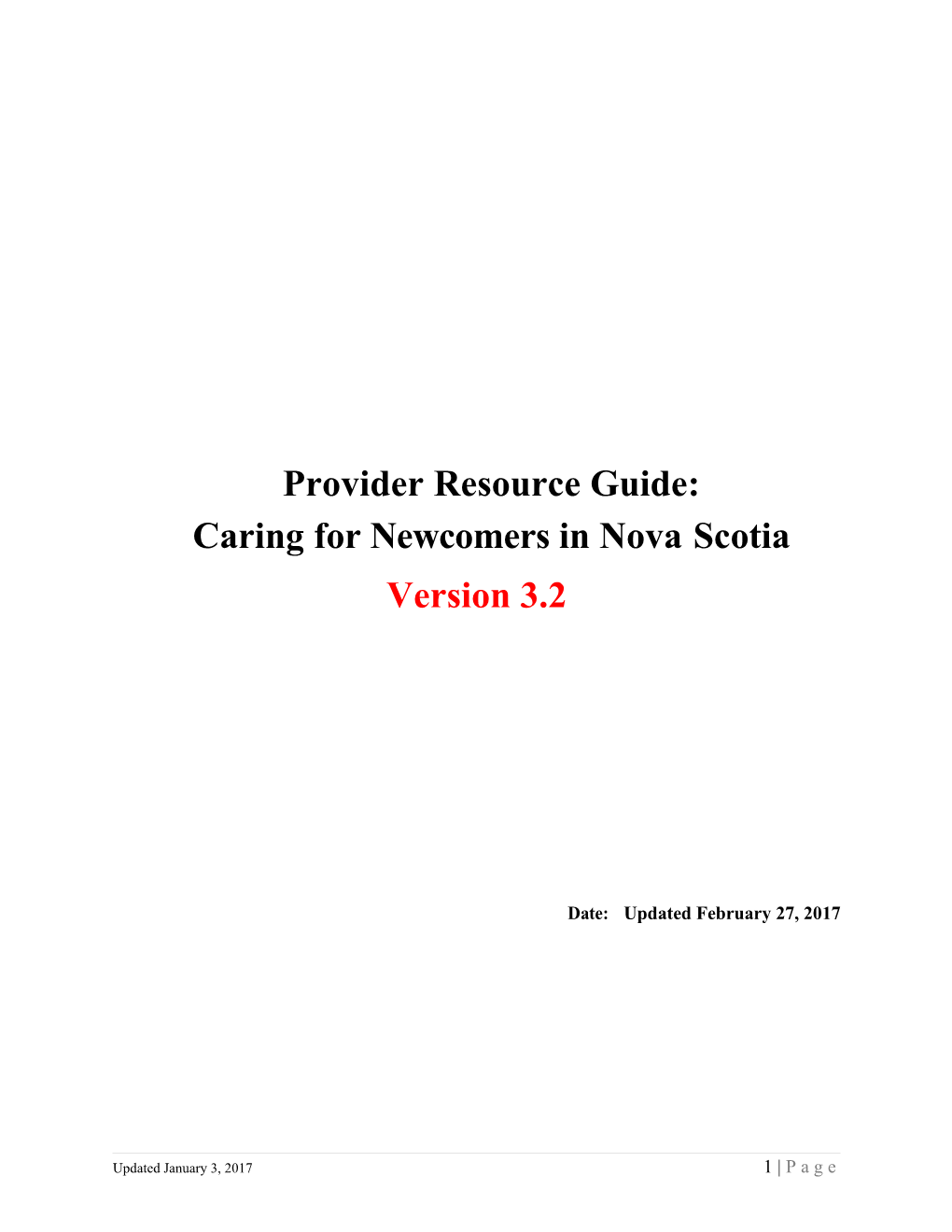 Provider Resource Guide: Caring for Newcomers to Nova Scotia