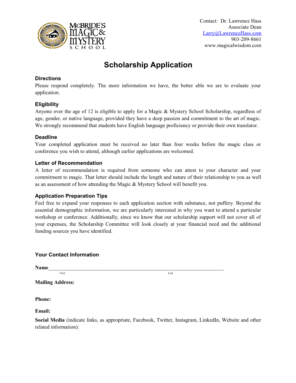 Mcbride Magic & Mystery School Scholarship Application