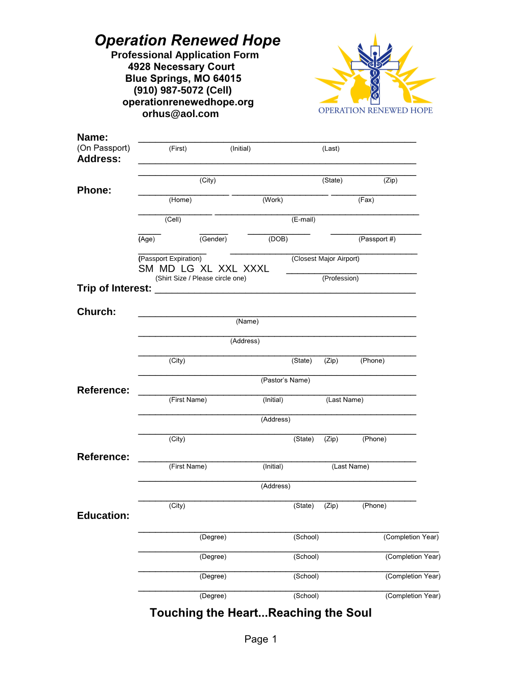 Professional Application Form 4928 Necessary Court Blue Springs, MO 64015