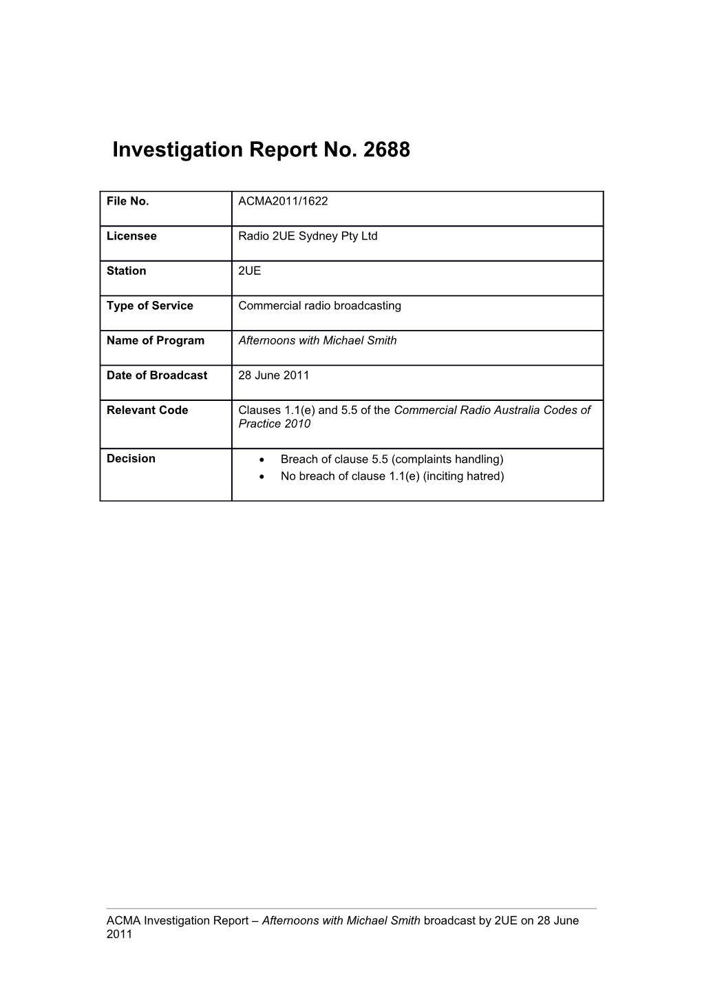 2UE - ACMA Investigation Report 2688