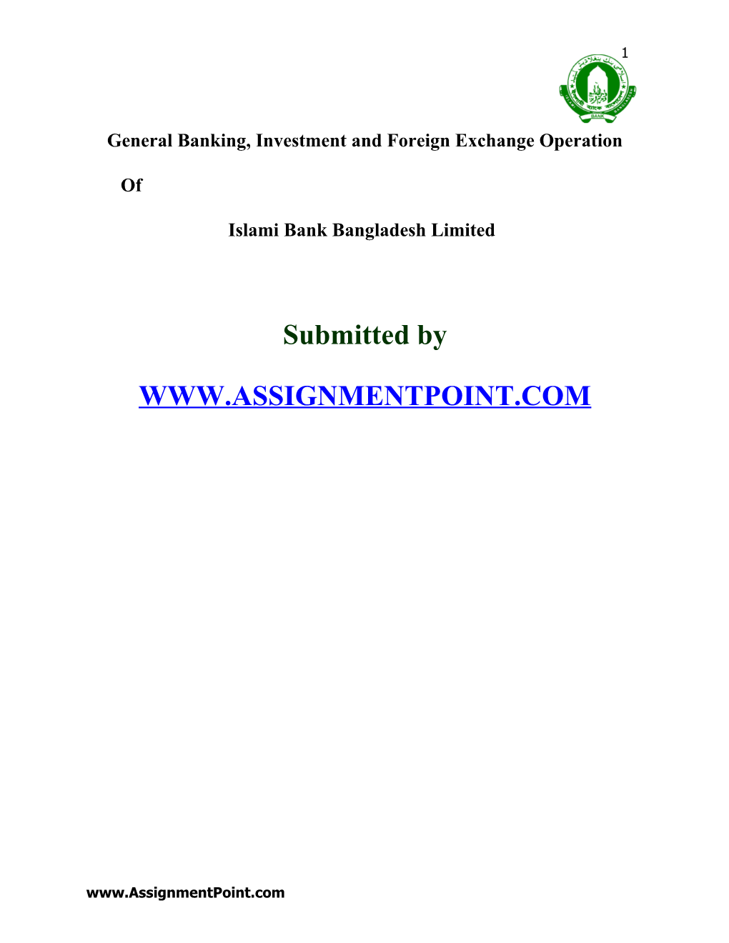 General Banking, Investment and Foreign Exchange Operation