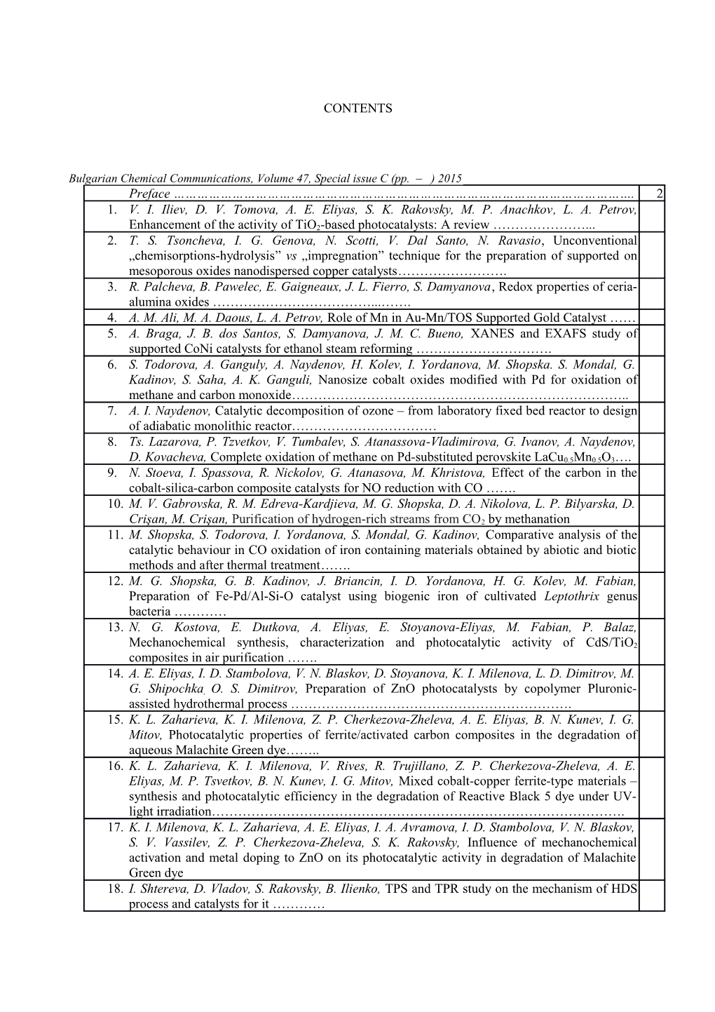 Bulgarian Chemical Communications, Volume 47, Special Issue C (Pp. ) 2015