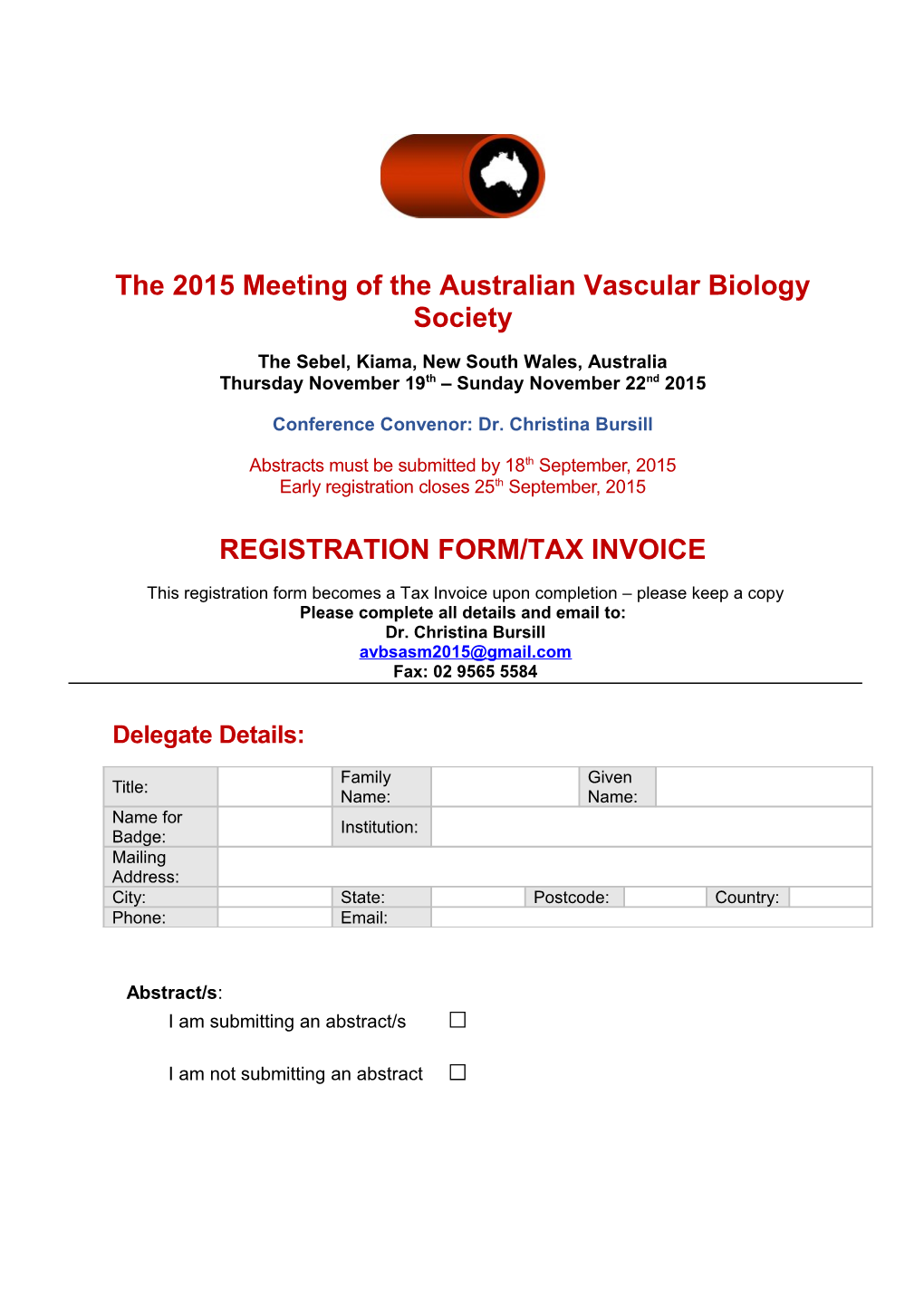 The 2015Meeting of the Australian Vascular Biology Society