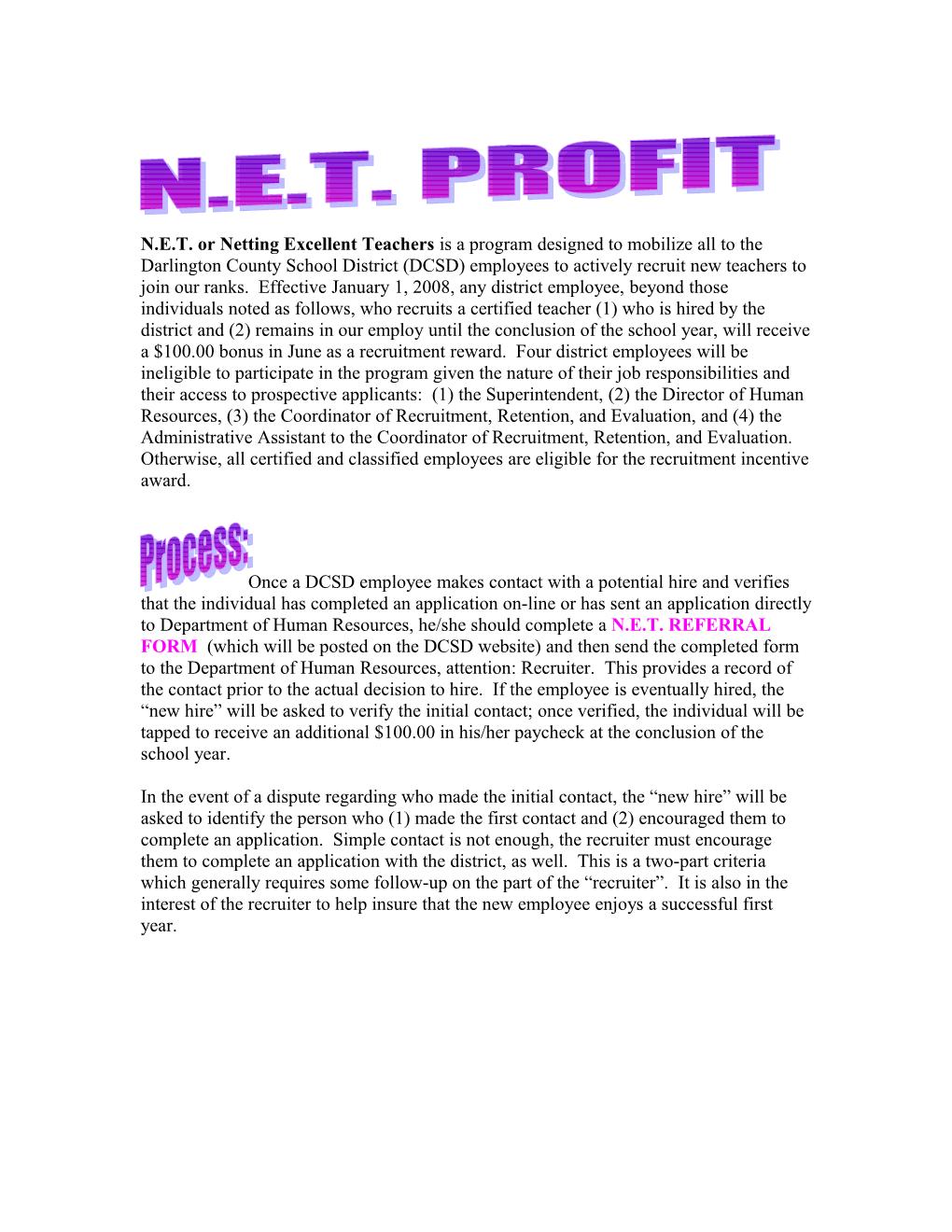 N.E.T. Referral Form*