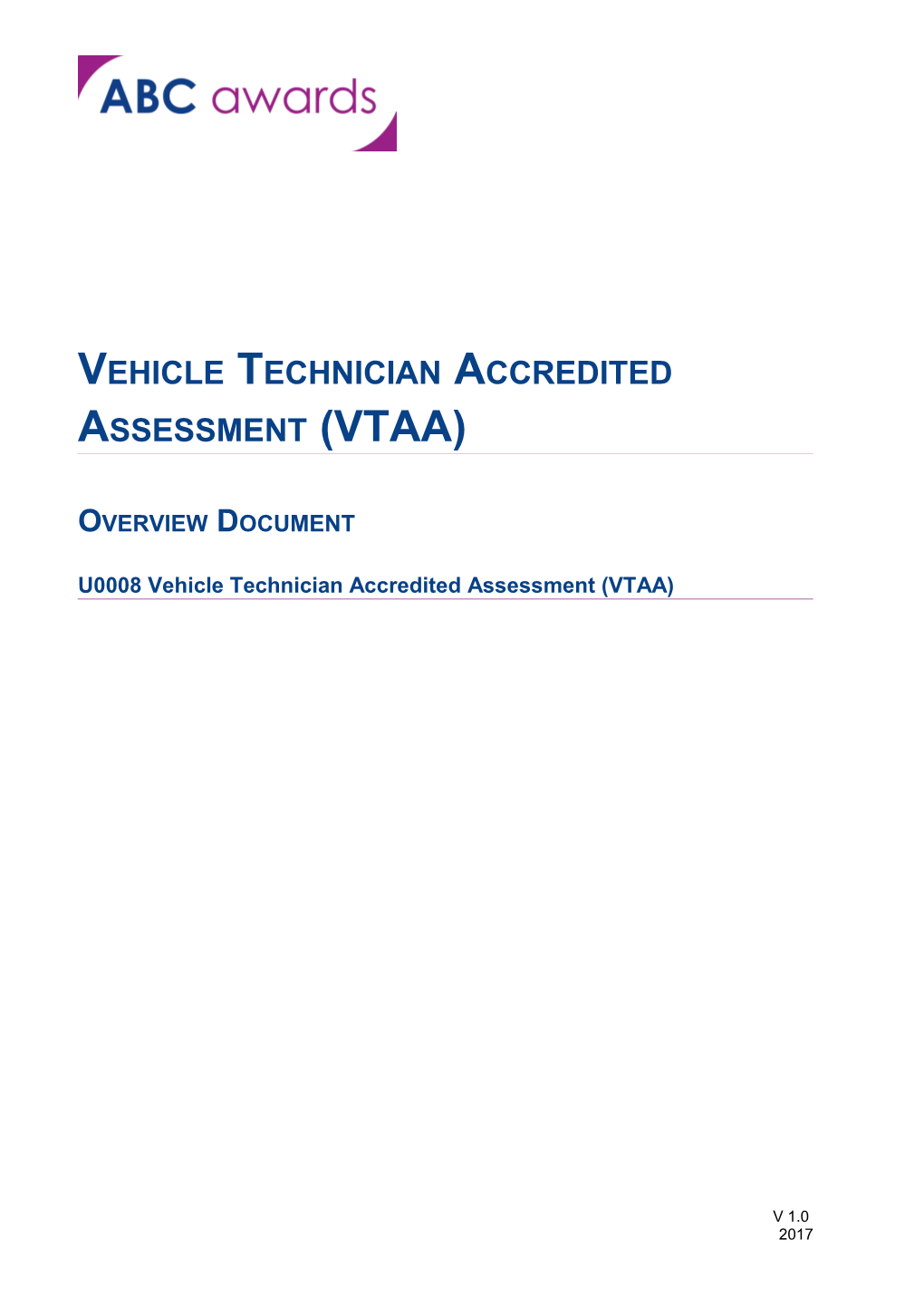 Vehicle Technician Accredited Assessment (VTAA)