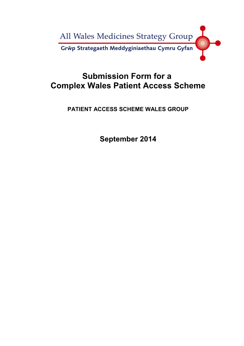 Submission Form for a Complex Wales Patient Access Scheme