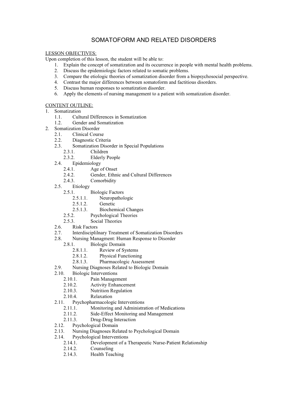 Somatoform and Related Disorders