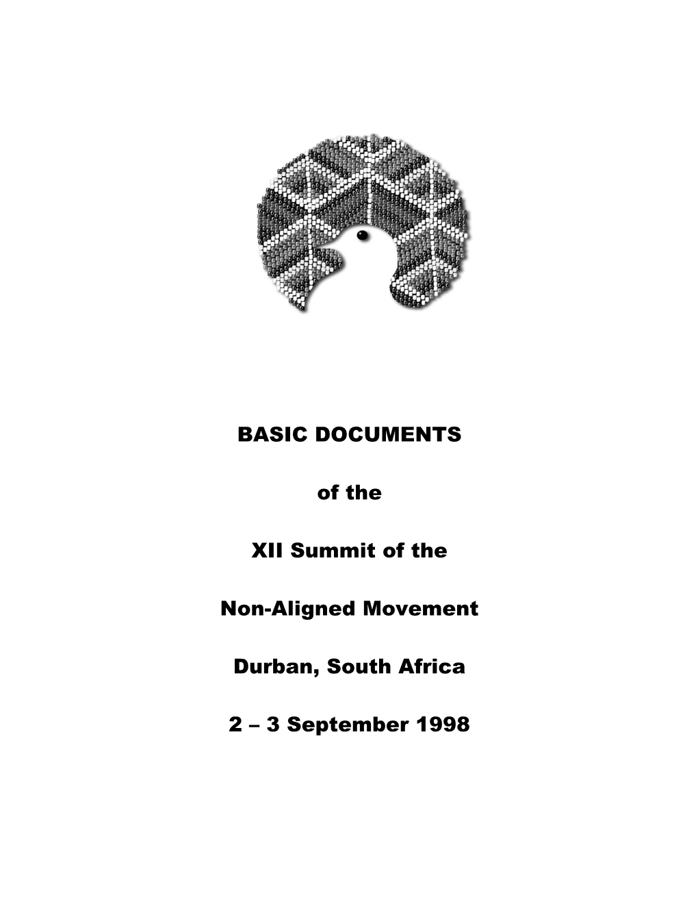 Vision 2001: Draft Document for Presentation by South Africa to 12Th Non-Aligned Movement