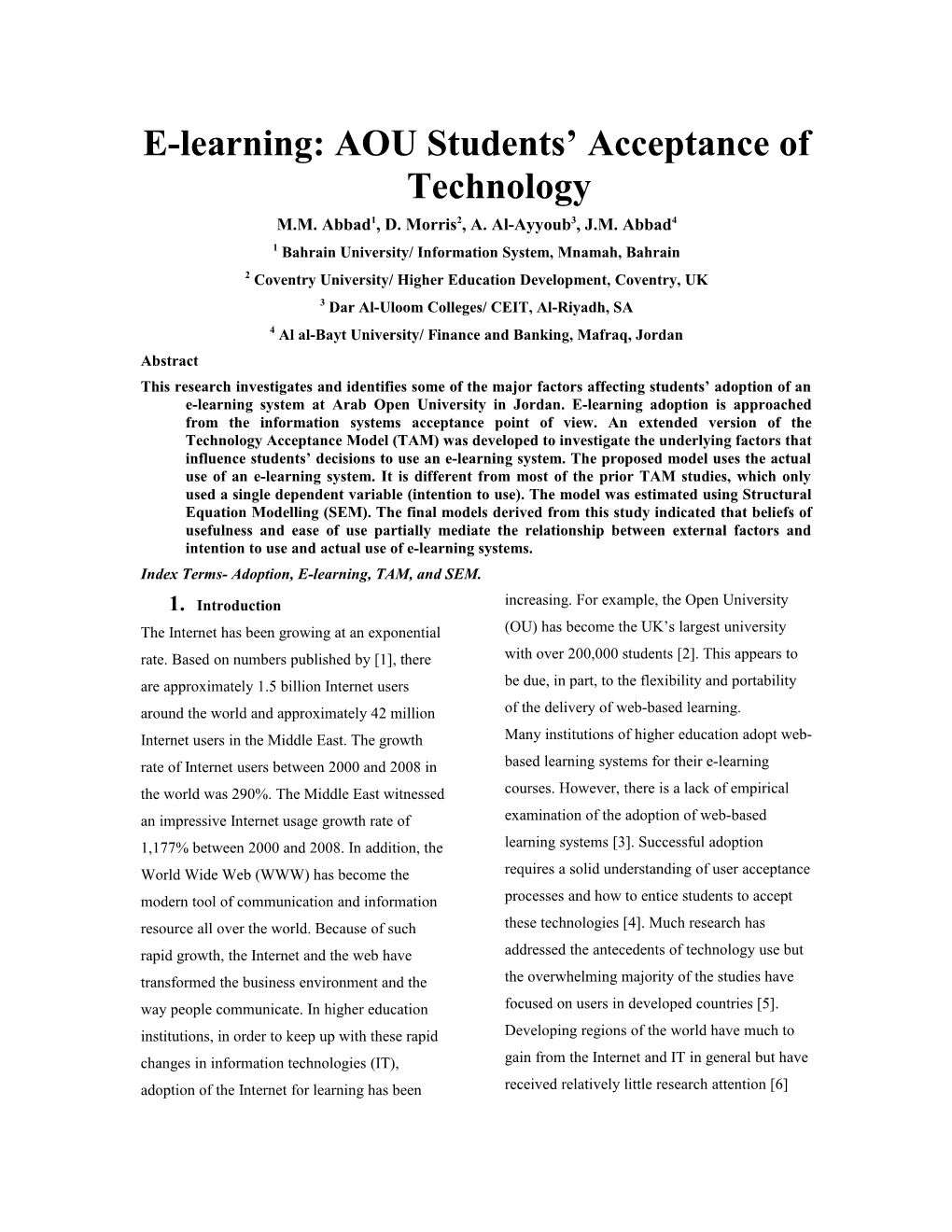 E-Learning: AOU Students Acceptance of Technology
