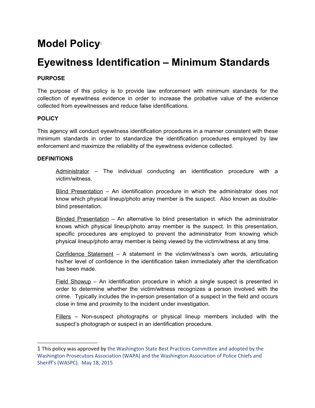 Eyewitness Identification Minimum Standards