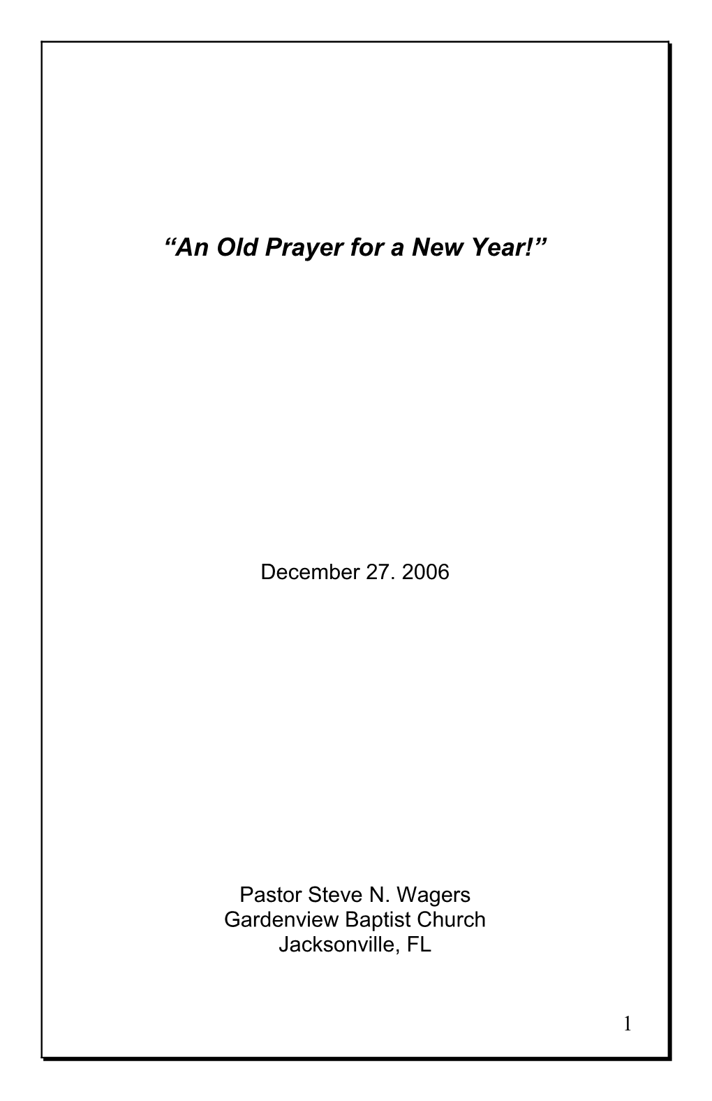 An Old Prayer for a New Year!