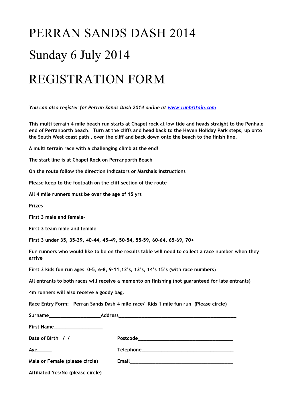 You Can Also Register for Perran Sands Dash 2014 Online At