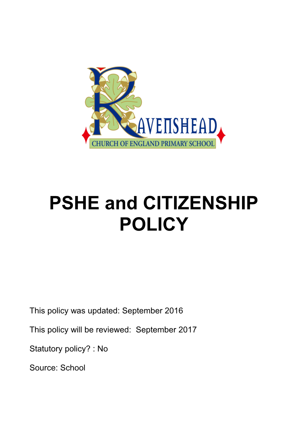 Ravenshead C of E Primary School PSHE and Citizenship Policy