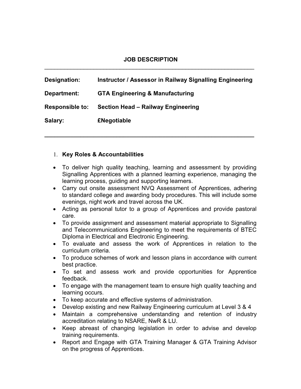 Designation:Instructor / Assessor in Railway Signalling Engineering