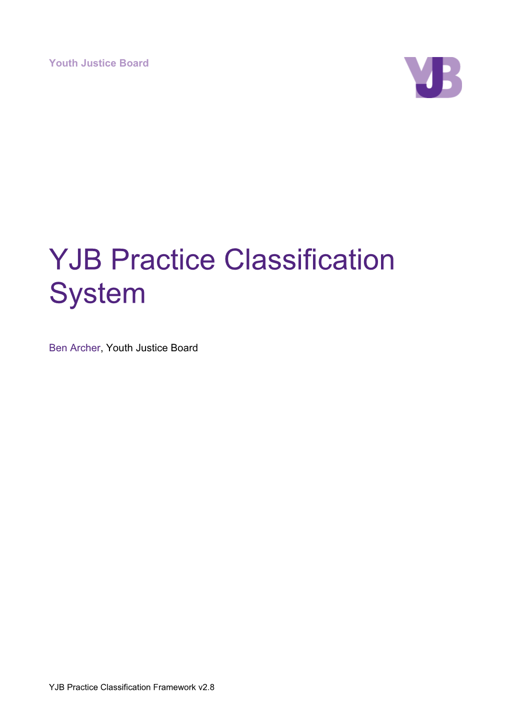 Practice Classification Framework