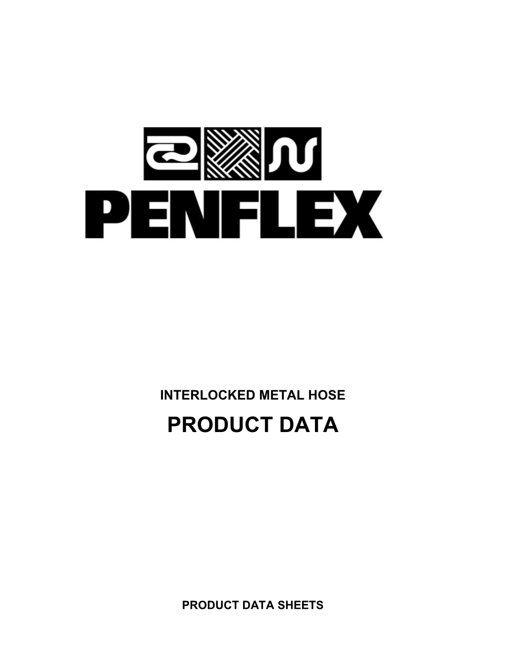 Penflex Corrugated Hose Is a High Quality