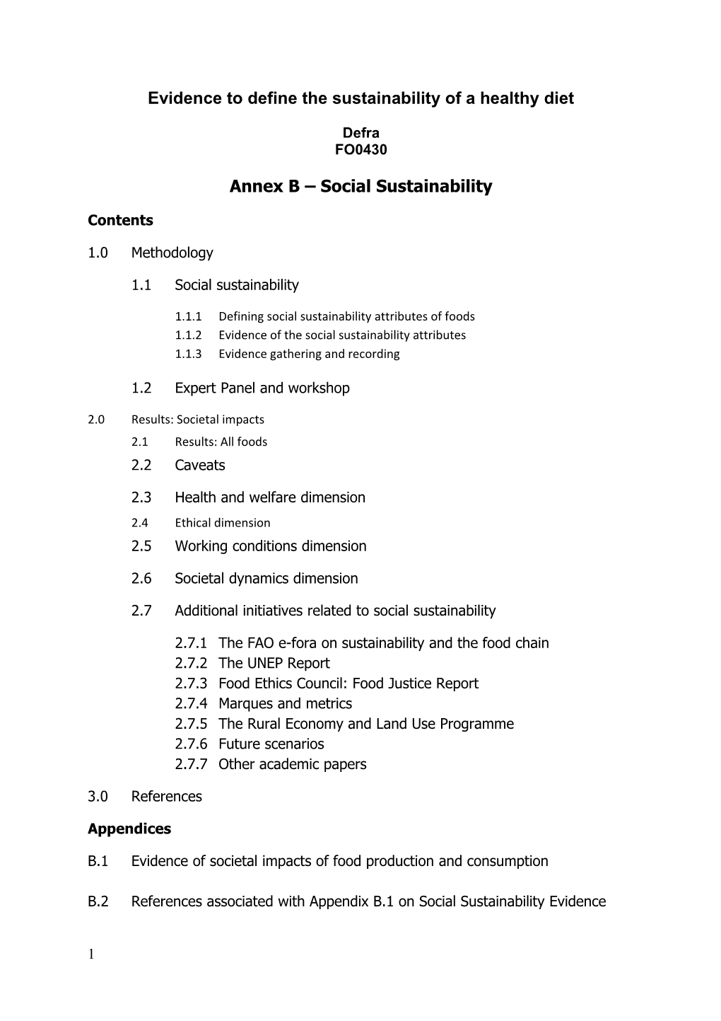 Evidence to Define the Sustainability of a Healthy Diet