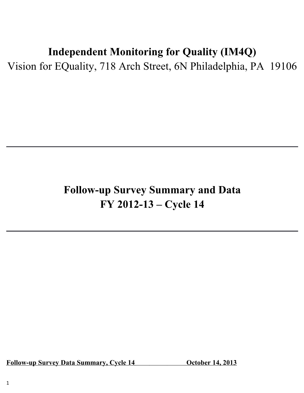 Follow-Up Survey Summary and Data FY 2012-13 Cycle 14