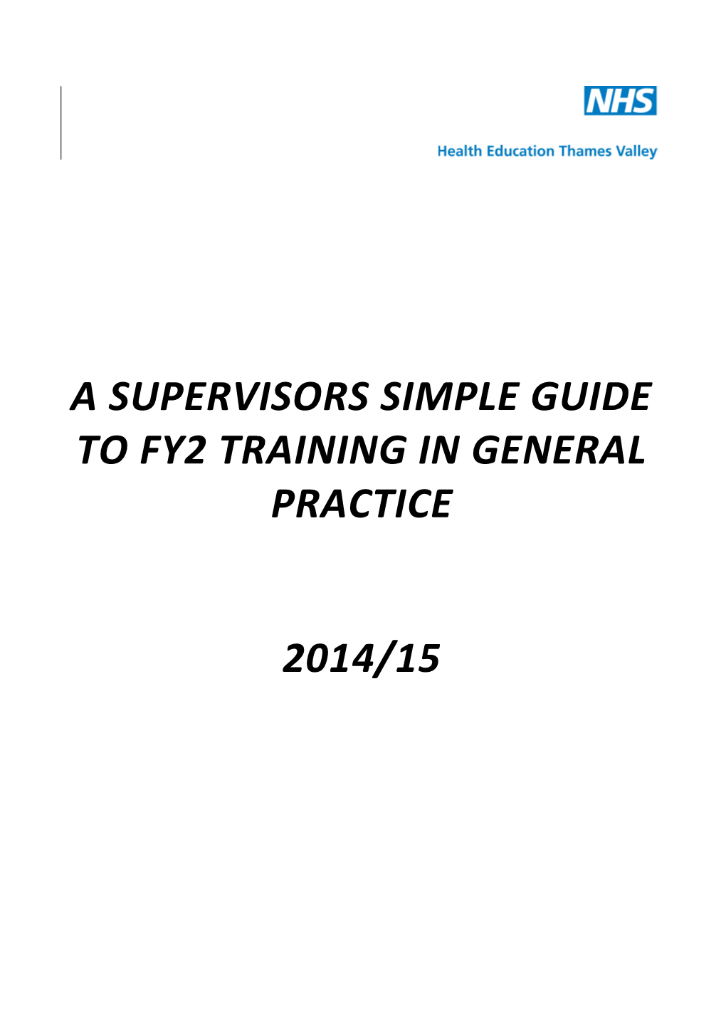 A Supervisors Simple Guide Tofy2 Training in General Practice