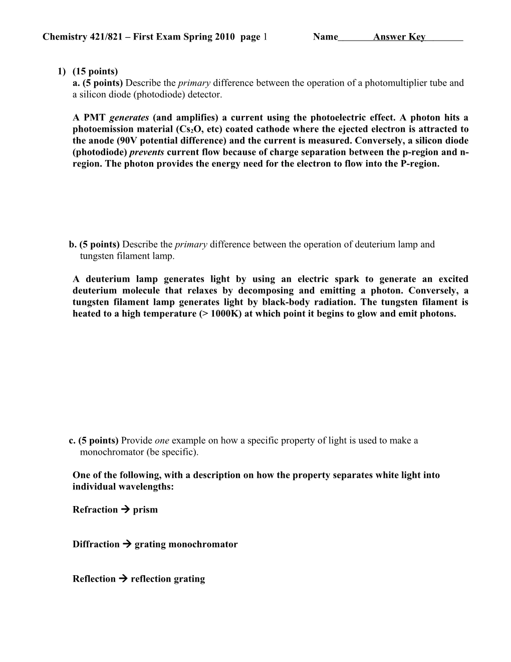 Chemistry 421/821 First Exam Spring 2010 Page 1Name Answer Key