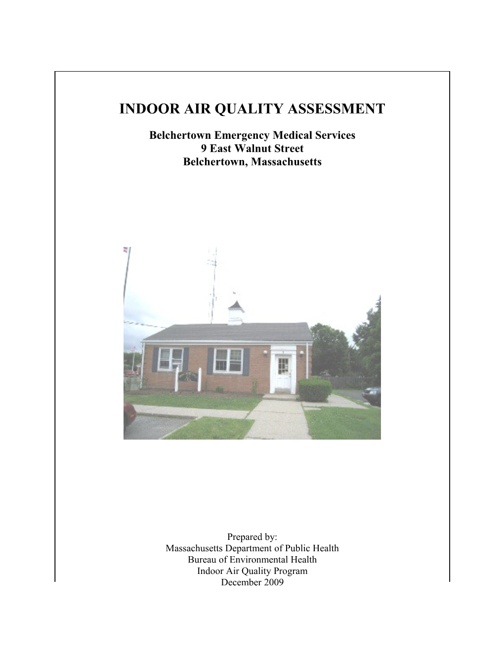 INDOOR AIR QUALITY ASSESSMENT - Belchertown Emergency Medical Services