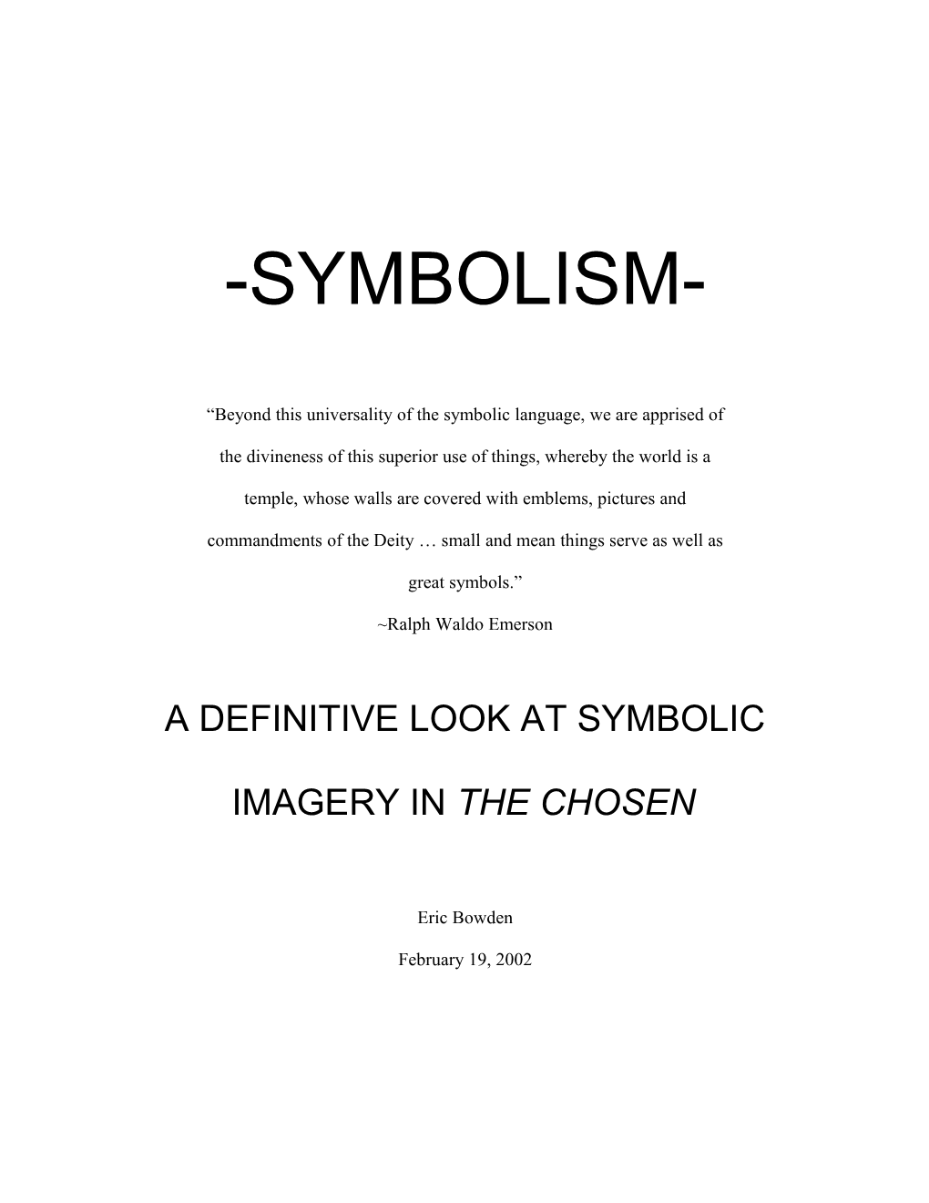Symbolism - the Chosen