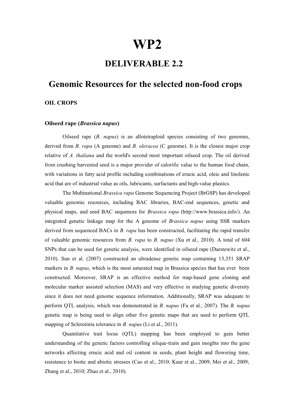 Genomic Resources for the Selected Non-Food Crops