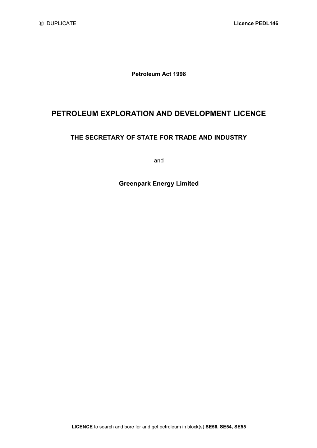 Petroleum Exploration and Development Licence