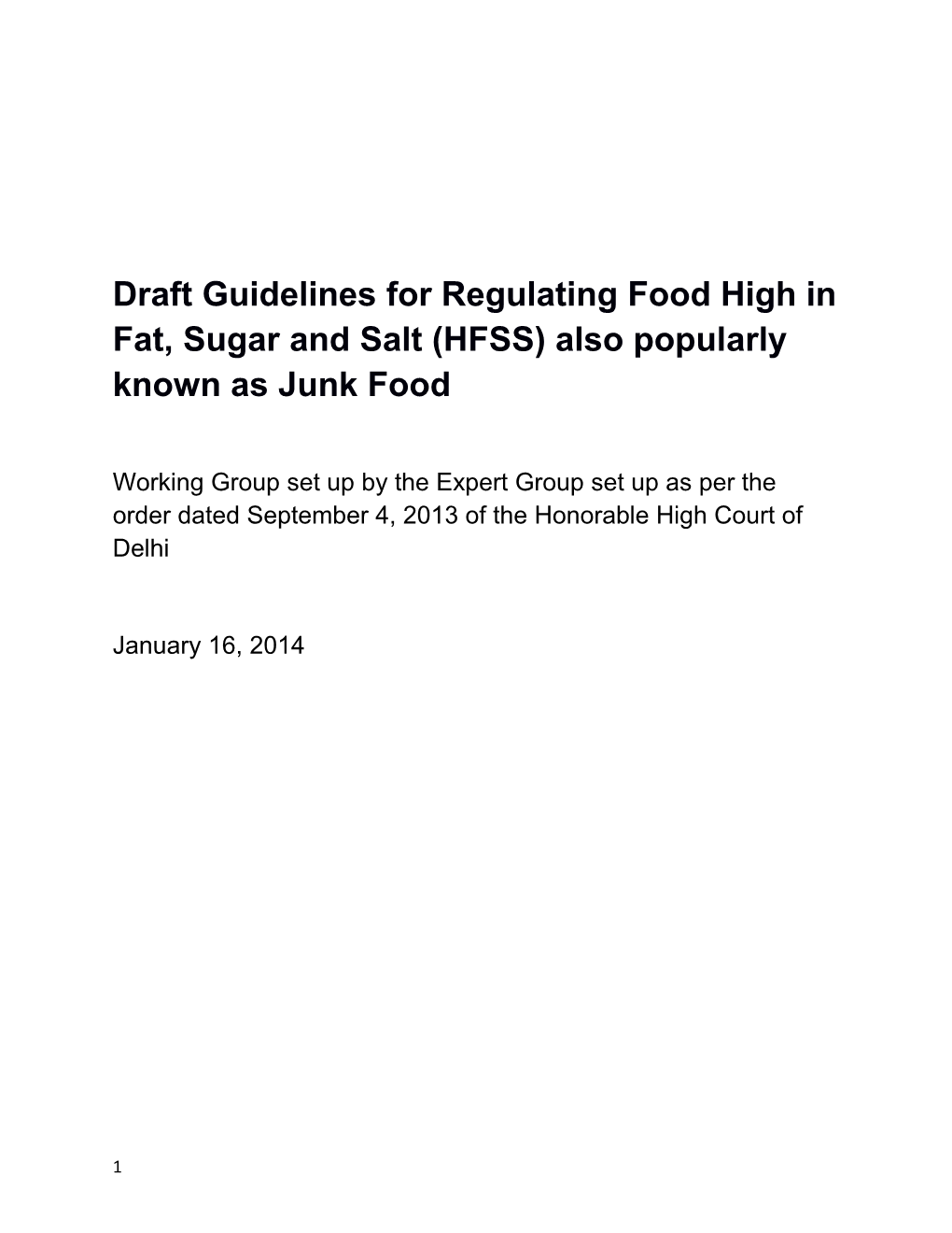 Draft Guidelines for Regulating Food High in Fat, Sugar and Salt (HFSS) Also Popularly