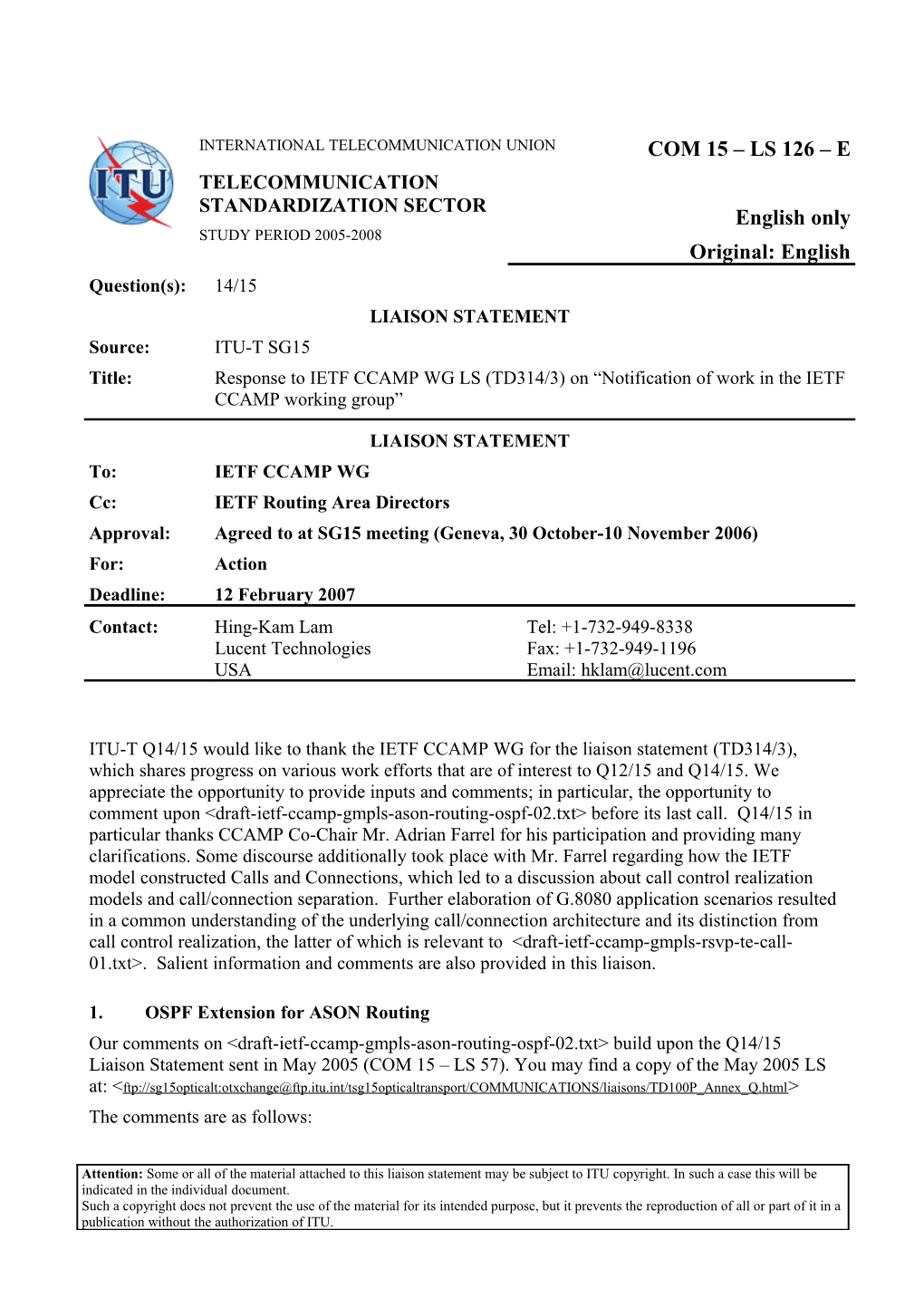 LIAISON STATEMENT: Response to IETF CCAMP WG Liaison Statement (TD314/3) on Notification