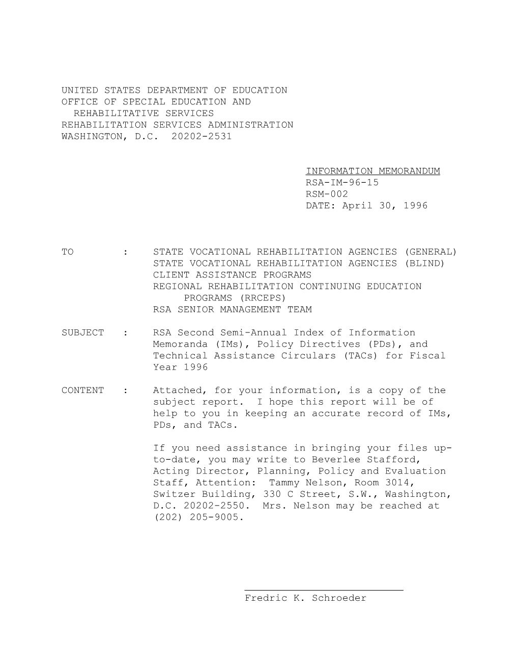 RSA-IM-96-15: RSA Second Semi-Annual Index of Information Memoranda (Ims), Policy Directives