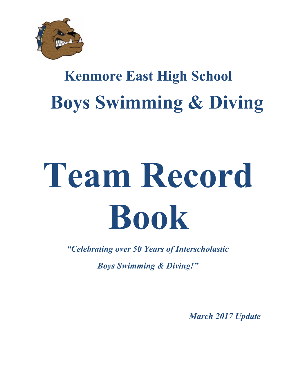 Kenmore East Lady Bulldog Swimming Records (Since 2003)