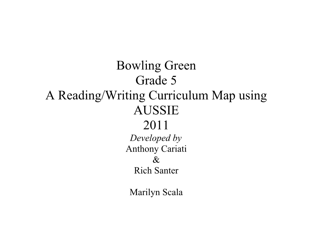 A Reading/Writing Curriculum Map Using AUSSIE
