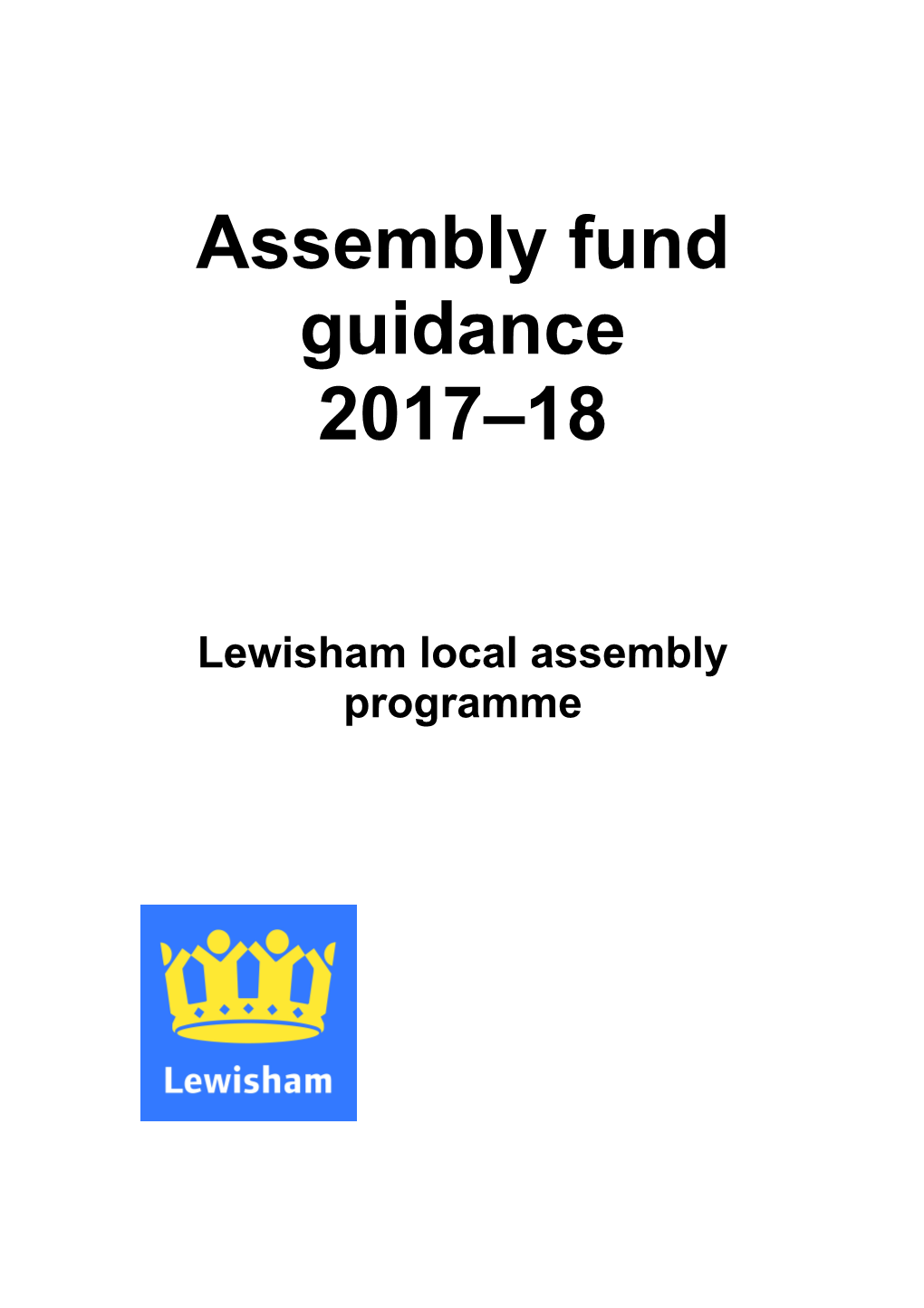 Perry Vale Assembly Fund Application Guidance
