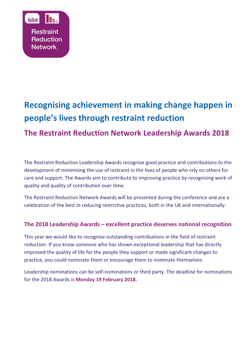 Recognising Achievement in Making Change Happen in People S Lives Through Restraint Reduction