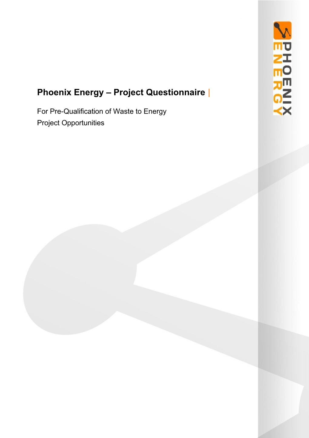 Phoenix Energy Project Questionnaire