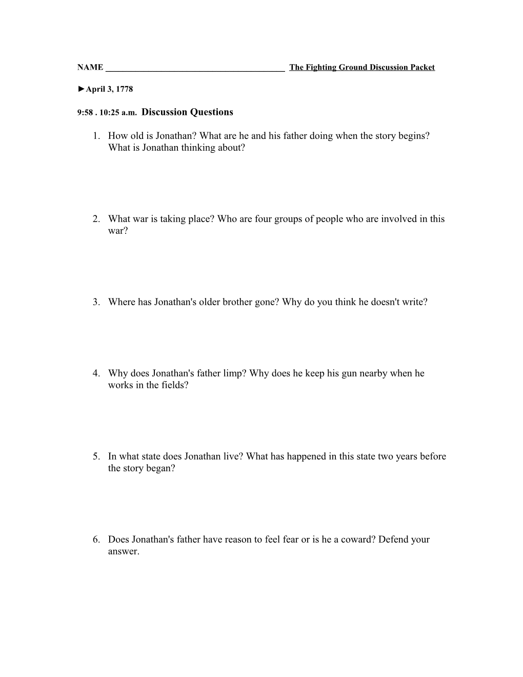 NAME ______ the Fighting Ground Discussion Packet