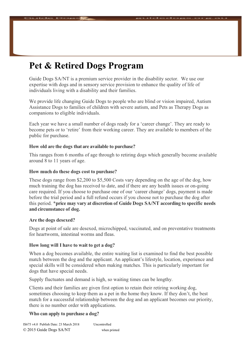 Pet & Retired Dogs Program