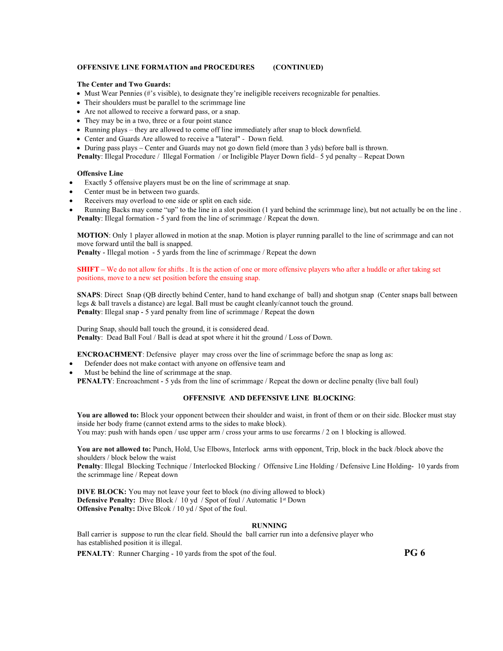 OFFENSIVE LINE FORMATION and PROCEDURES (CONTINUED)